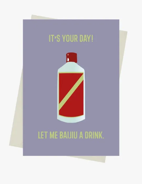 Let Me Baijiu a Drink